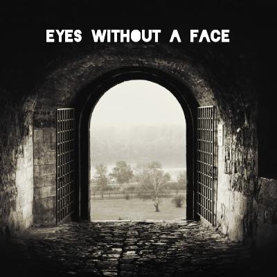 EYES WITHOUT A FACE - Is this the French Gaze?