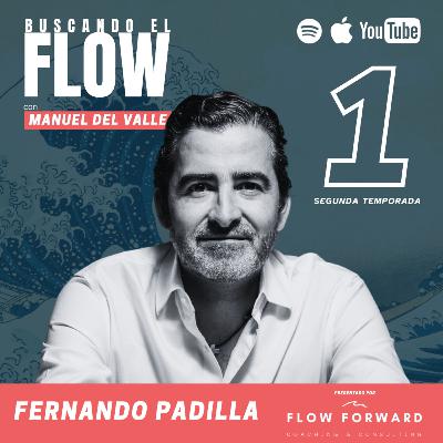 Fernando Padilla: El FLOW 🌊 del Dinero 💸 y cómo Enfrentar al Miedo 💪