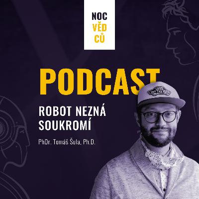 UTB | Robot nezná soukromí UTB | Robot nezná soukromí