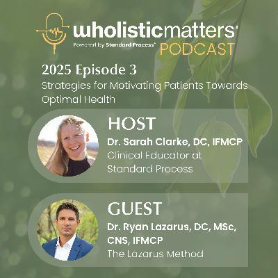Strategies for Motivating Patients Towards Optimal Health
