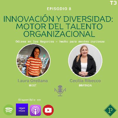 Innovación y Diversidad: motor del talento organizacional