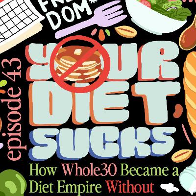 How Whole30 Became a Diet Empire Without a Single Study