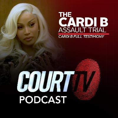 Cardi B Assault Trial: Cardi B's Full Testimony | Court TV Podcast