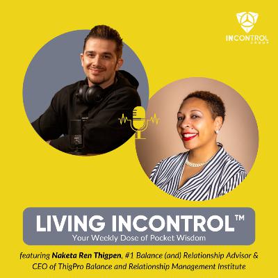 Companion: Permission to be Selfish, Relationship & Energy Management, with Naketa Ren Thigpen