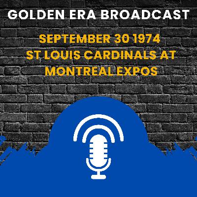September 30 1974 St Louis Cardinals at Montreal Expos
