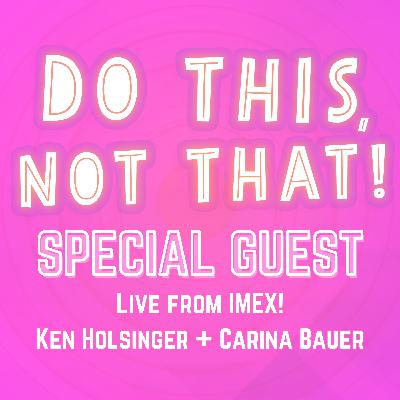 LIVE From IMEX: What Attendees Really Want from Events! w/CEO IMEX Group Carina Bauer & Freeman SVP Ken Holsinger