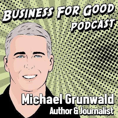 There's no Eighth Continent to Farm: Mike Grunwald on Feeding Ourselves without Frying the Planet There's no Eighth Continent to Farm: Mike Grunwald on Feeding Ourselves without Frying the Planet
