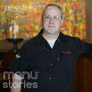 Executive Chef Bruce Hill, Zero Zero