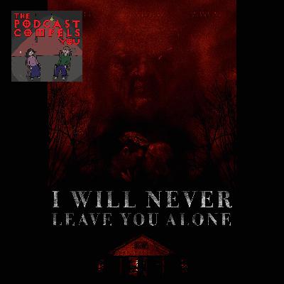 I Will Never Leave You Alone (2023) (All Alone in a Haunted House) with DW Medoff