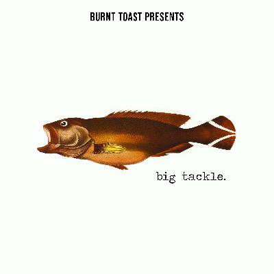 7. Big Tackle 7. Big Tackle