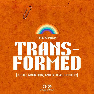 CULTURE WARS || TRANS-FORMED CULTURE WARS || TRANS-FORMED