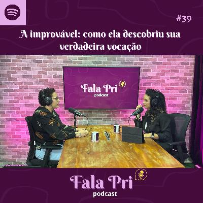 #39 -A improvável: como ela descobriu sua verdadeira vocação #39 -A improvável: como ela descobriu sua verdadeira vocação