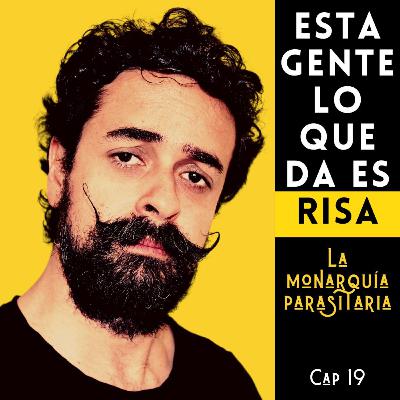 La monarquía parasitaria