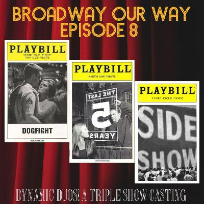 Dynamic Duos: A Triple Show Casting Dynamic Duos: A Triple Show Casting