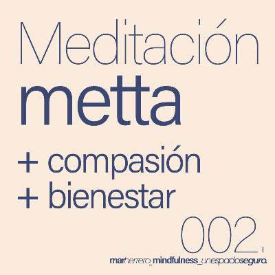 Soltar el sufrimiento. Meditación de compasión y bienestar (versión con música tenue)