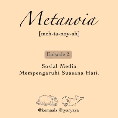 Eps. 2: Sosial Media Mempengaruhi Suasana Hati.