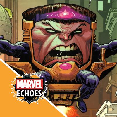 M.O.D.O.K.: The Terrible Echo of Absolute Intellect | Marvel Echoes Podcast Ep. 38 M.O.D.O.K.: The Terrible Echo of Absolute Intellect | Marvel Echoes Podcast Ep. 38