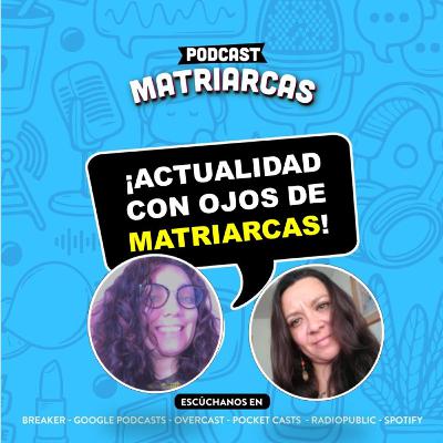MATRIARCAS #solopasaenchile