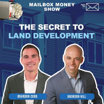 Brandon Cobb - The Secret to Land Development Brandon Cobb - The Secret to Land Development