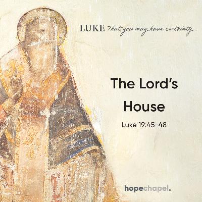 The Lord's House The Lord's House