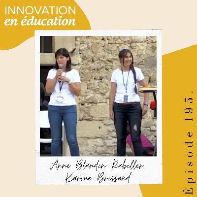 Et si l’orientation scolaire classique était une erreur ? Découvrez une autre voie avec Karine Bressand et Anne-Blandin Rabiller Et si l’orientation scolaire classique était une erreur ? Découvrez une autre voie avec Karine Bressand et Anne-Blandin Rabiller