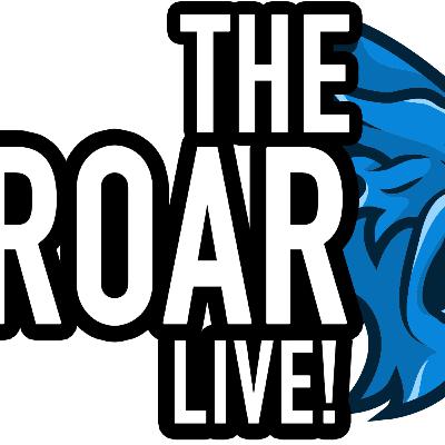 The Roar Live (08-20-2025)