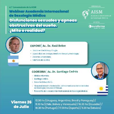 Webinar: Disfunciones sexuales y apneas obstructivas del sueño. ¿Mito o realidad?