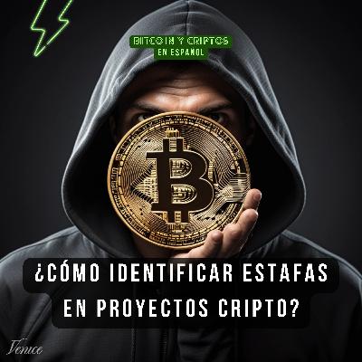 BONUS. ¿Cómo reconocer estafas cripto?. Ep 151 BONUS. ¿Cómo reconocer estafas cripto?. Ep 151