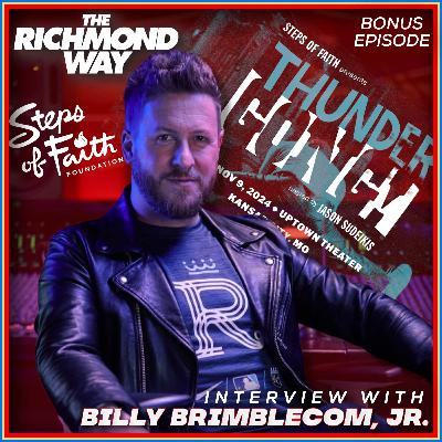 Meet BILLY BRIMBLECOM, JR.: The Heart Behind Steps of Faith Foundation & ThunderGong! | BONUS INTERVIEW EPISODE Meet BILLY BRIMBLECOM, JR.: The Heart Behind Steps of Faith Foundation & ThunderGong! | BONUS INTERVIEW EPISODE