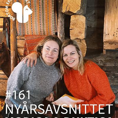 161. Nyårsavsnittet - modiga & duktiga