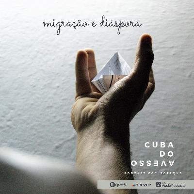 #10 - Migração e Diáspora