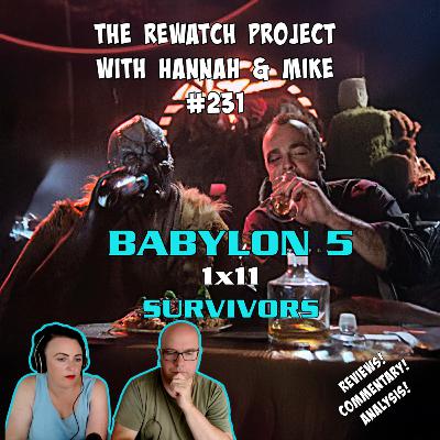 RWP 231 : Babylon 5 - Survivors (1x11) Review