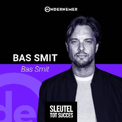 Afl. 2. - Bas Smit: ‘Een online shop runnen valt tegen’ | Sleutel tot Succes: twee jaar later