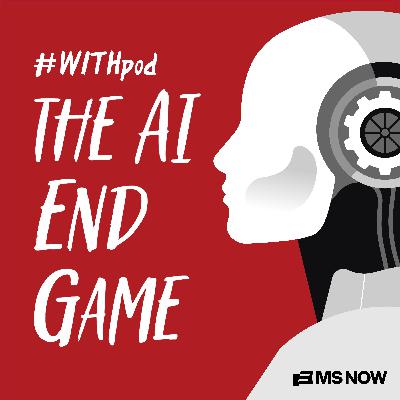 Introducing WITHpod: The AI End Game Introducing WITHpod: The AI End Game
