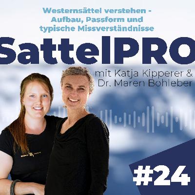 #24 Westernsättel verstehen - Analyse, Anpassbarkeit & typische Denkfehler | mit Katja Kipperer #24 Westernsättel verstehen - Analyse, Anpassbarkeit & typische Denkfehler | mit Katja Kipperer