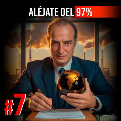 #7 | El talento que construye imperios y puede destruir tu vida | Marc Rich | Aléjate del 97%