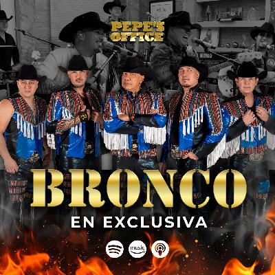 Bronco: 46 años y sigue dejando huella | Pepe's Office