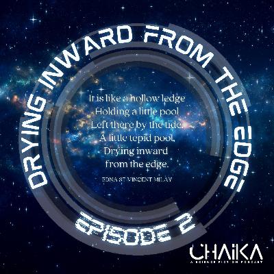 Episode 2: Drying inward from the edge