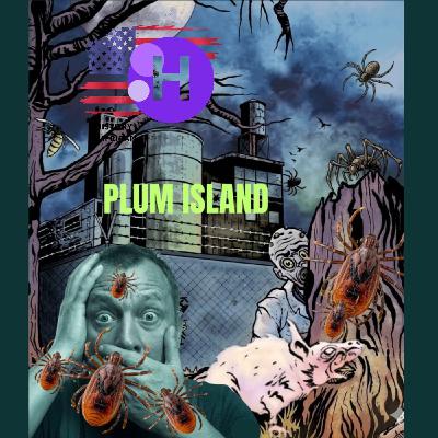 009 Plum Island's Deadly Pathogens and Conspiracies