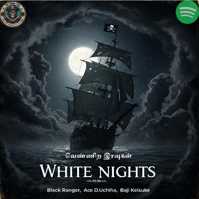 S01E05 - Vennira Iravugal S01E05 - Vennira Iravugal