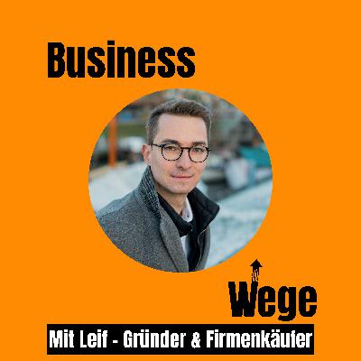 #9 CEO-Talk mit Leif: Nachfolge als größte Chance für unsere Wirtschaft?