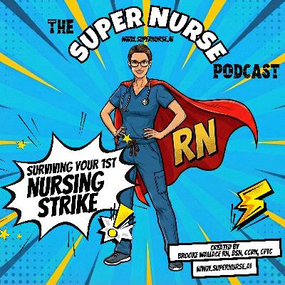 Surviving Your First Nursing Strike