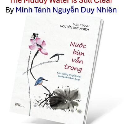 Book Overview: The Muddy Water is Still Clear