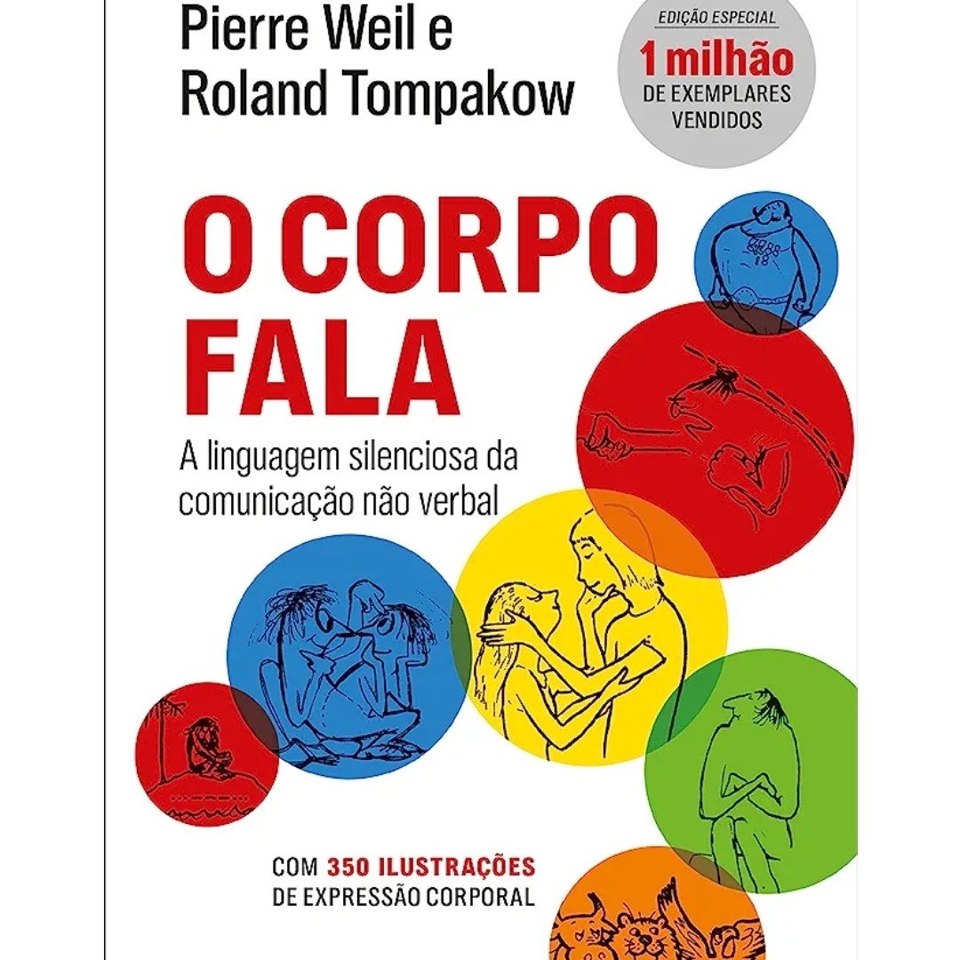 O Corpo Fala - Pierre Weil e Roland Tampakow O Corpo Fala - Pierre Weil e Roland Tampakow