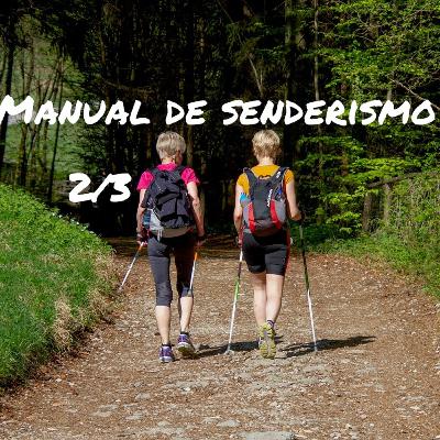 Manual de senderismo 2/3 // Audiolibro