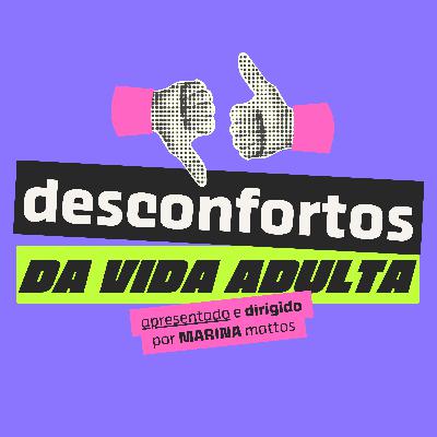 o que sobra quando você para de produzir? ep.13