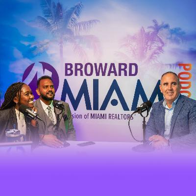 BROWARD-MIAMI Podcast: Episode 3 – The Power of the MLS & More