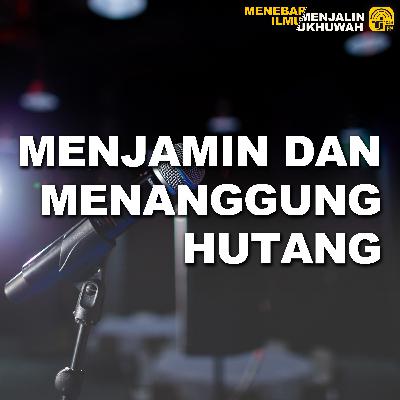 Menjamin Dan Menanggung Hutang - Ustadz Iskandar Dinata, Lc Menjamin Dan Menanggung Hutang - Ustadz Iskandar Dinata, Lc