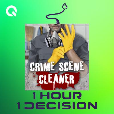 1H1D #246: Crime Scene Cleaner