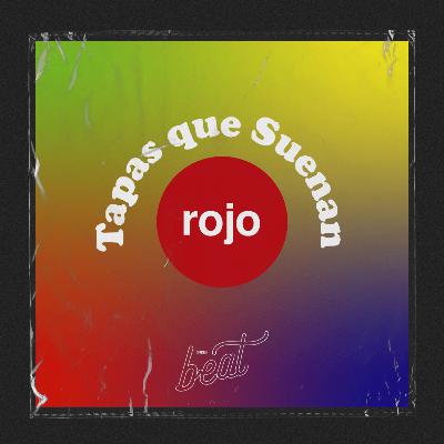 CAP #13 | Tapas que suenan: Color Rojo 🌈